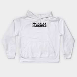 Morally Flexible Kids Hoodie